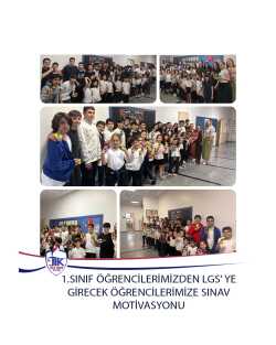 1.Sınıf Öğrencilerimizden LGS'ye Girecek Öğrencilerimize Sınav Motivasyonu