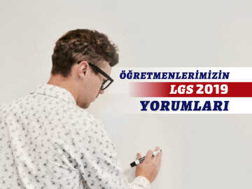 LGS 2019 yorumları