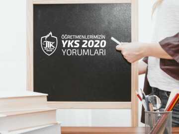 Öğretmenlerimizin 2020 YKS Yorumları