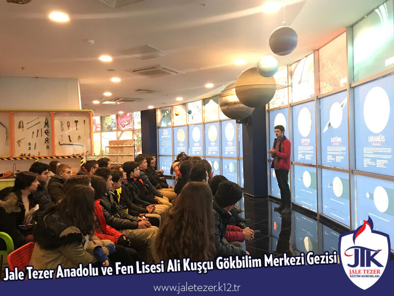 ÖZEL JALE TEZER ANADOLU VE FEN LİSESİ 10.SINIF ÖĞRENCİLERİ ALİ KUŞÇU GÖKBİLİM MERKEZİNDE BÜYÜLEYİCİ BİR DENEYİM YAŞADILAR 3