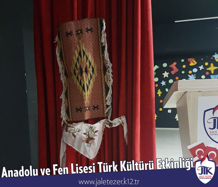 Anadolu ve Fen Lisesi Türk Kültürü Etkinliği 6