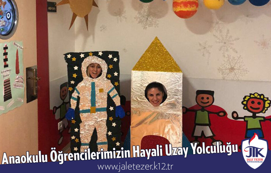 Anaokulu Öğrencilerimizin Hayali Uzay Yolculuğu 5