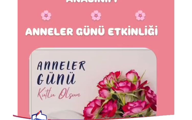 Anasınıfı Anneler Günü Etkinliği