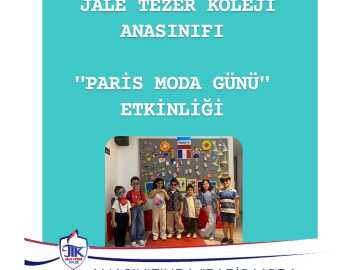 Anasınıfında "Paris Moda Günü" Etkinliği