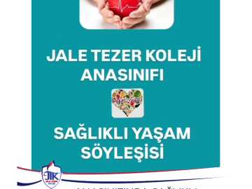 Anasınıfında Sağlıklı Yaşam Söyleşisi