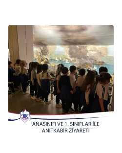Anasınıfı ve 1.Sınıflar İle Anıtkabir Ziyareti