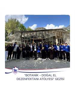 "Botanik - Doğal El Dezenfektanı Atölyesi" Gezisi