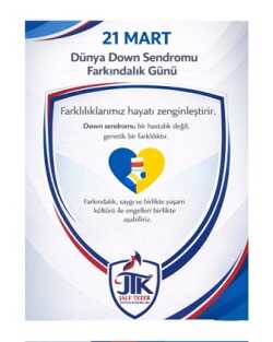 21 Mart Dünya Down Sendromu Farkındalık Günü