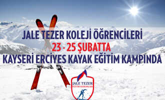 Jale Tezer Koleji Öğrencileri Kayseri Erciyes Kayak Kampında