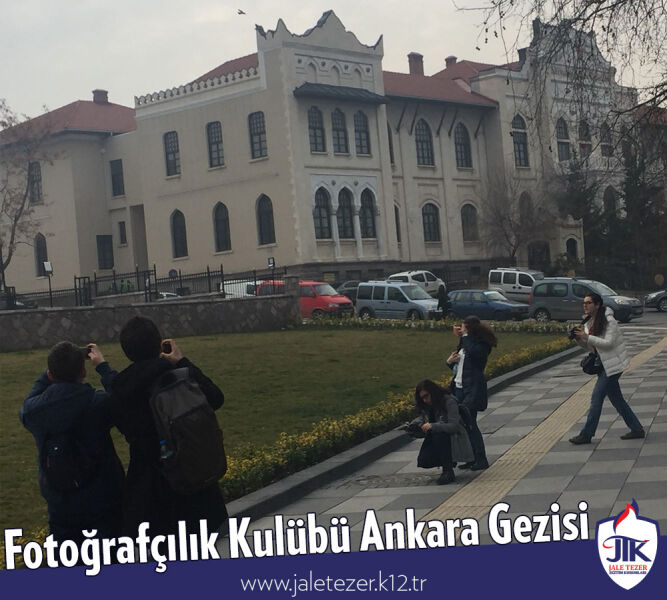 Fotoğrafçılık Kulübü Ankara Gezisi 15
