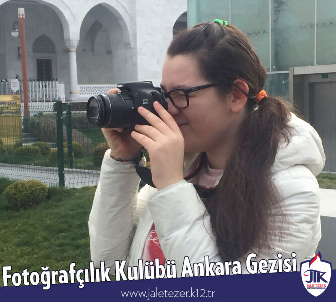 Fotoğrafçılık Kulübü Ankara Gezisi 18