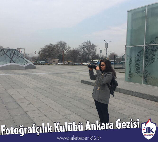 Fotoğrafçılık Kulübü Ankara Gezisi 5