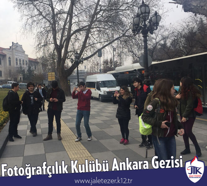 Fotoğrafçılık Kulübü Ankara Gezisi 6