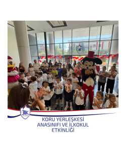 Koru Yerleşkesi Anasınıfı ve İlkokul Etkinliği