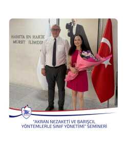 Akran Nezaketi ve Barışçıl Yöntemlerle Sınıf Yönetimi Semineri
