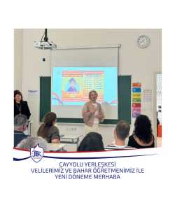 Çayyolu Yerleşkesi Velilerimiz ve Bahar Öğretmenimiz İle Yeni Döneme Merhaba