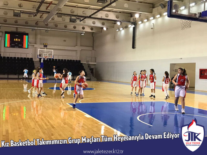 Kız Basketbol Takımımızın Grup Maçları Tüm Heyecanıyla Devam Ediyor 4