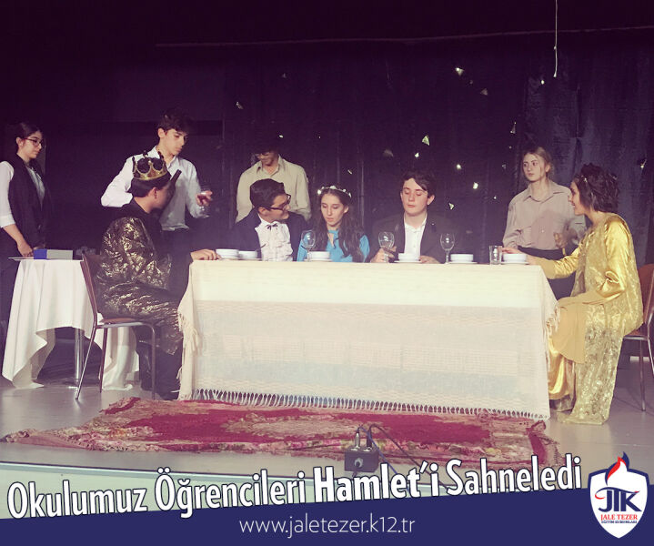 Okulumuz Öğrencileri Hamlet'i Sahneledi 2