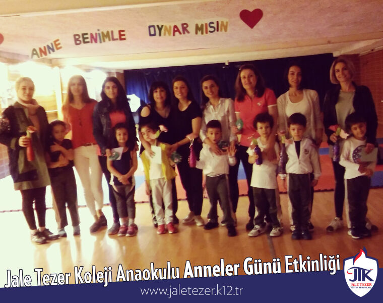 Jale Tezer Koleji Anaokulu Anneler Günü Etkinliği 2