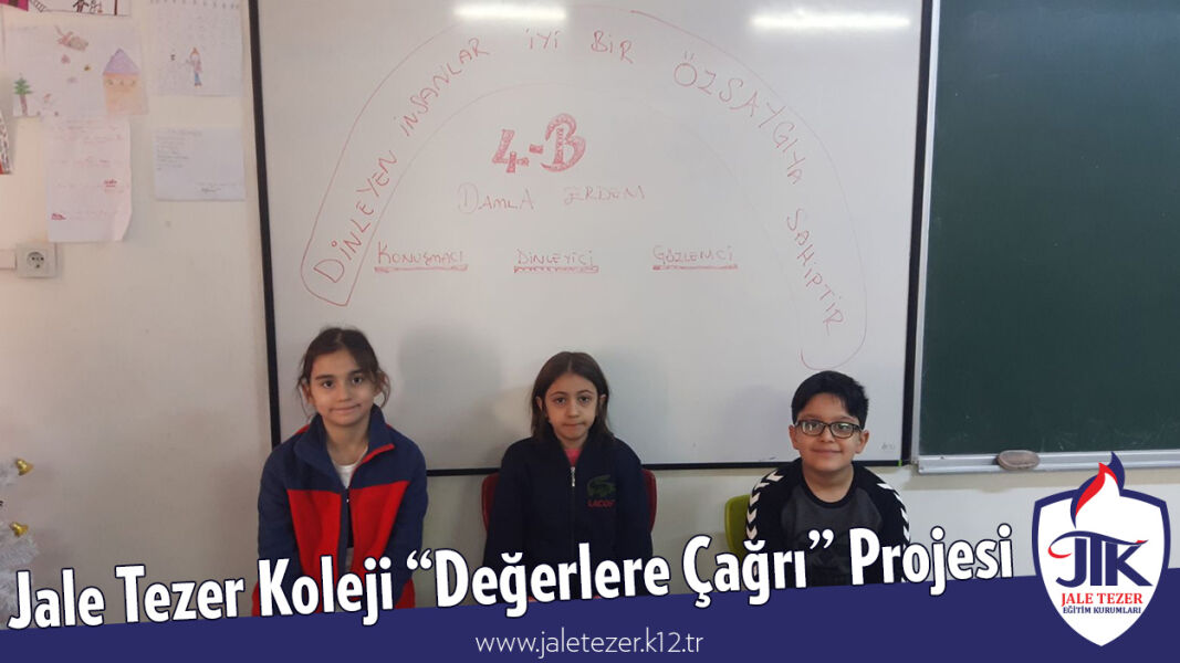 Jale Tezer Koleji “Değerlere Çağrı” Projesi 20