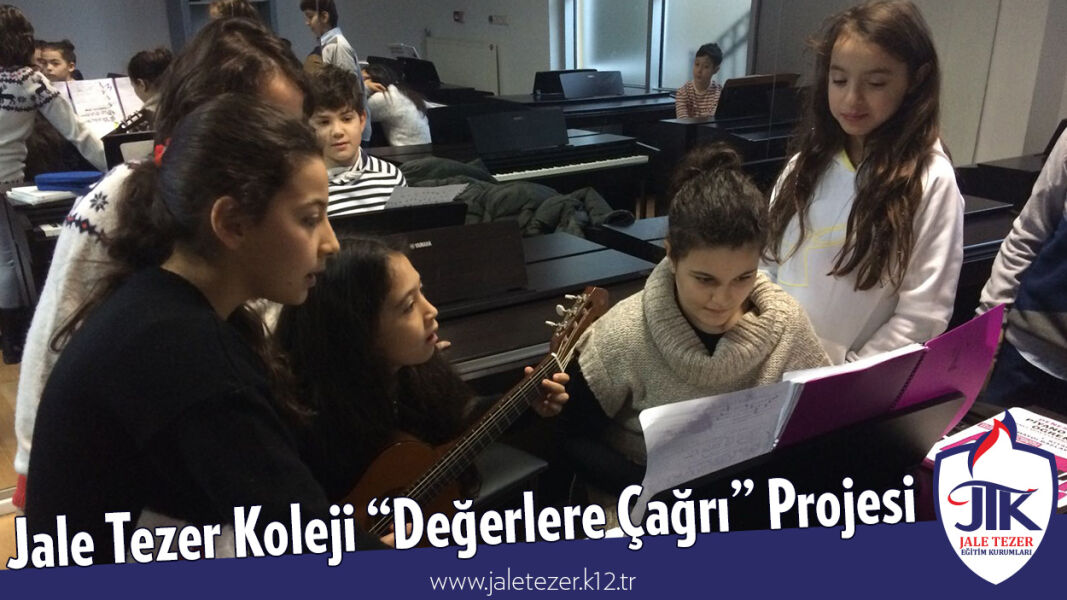 Jale Tezer Koleji “Değerlere Çağrı” Projesi 7