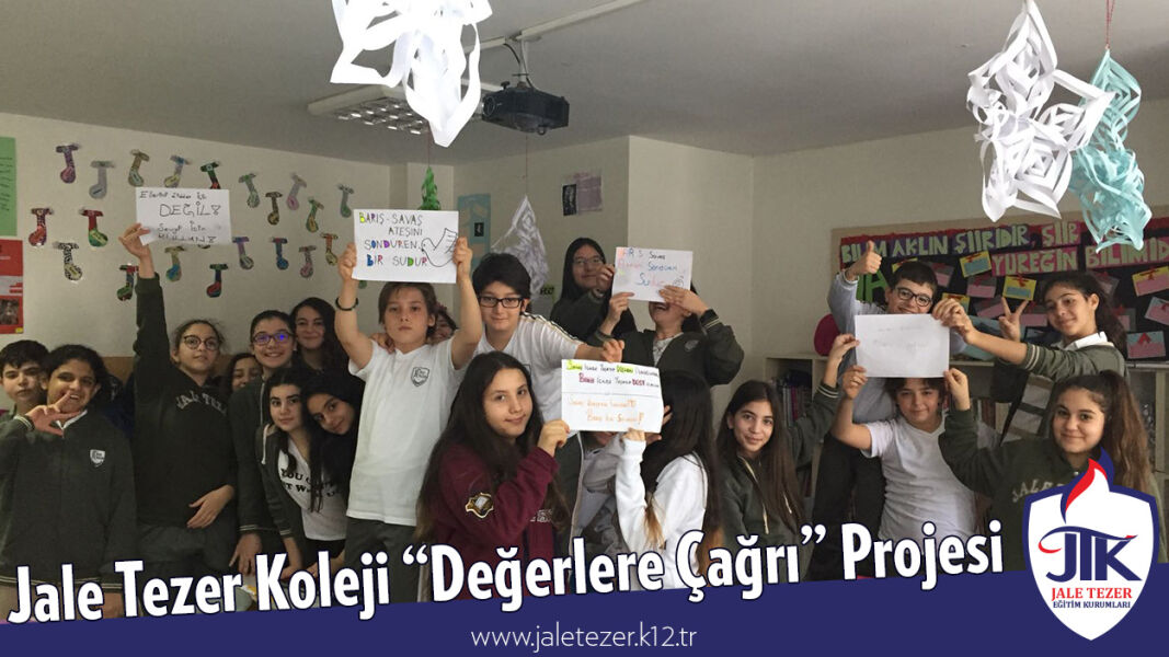 Jale Tezer Koleji “Değerlere Çağrı” Projesi 9