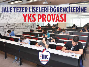 Jale Tezer Liseleri Öğrencilerine YKS Provası