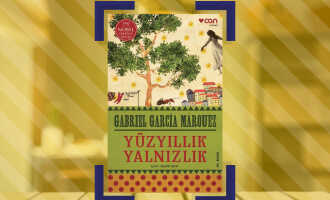 Yüzyıllık Yalnızlık - Gabriel Garcia Marquez