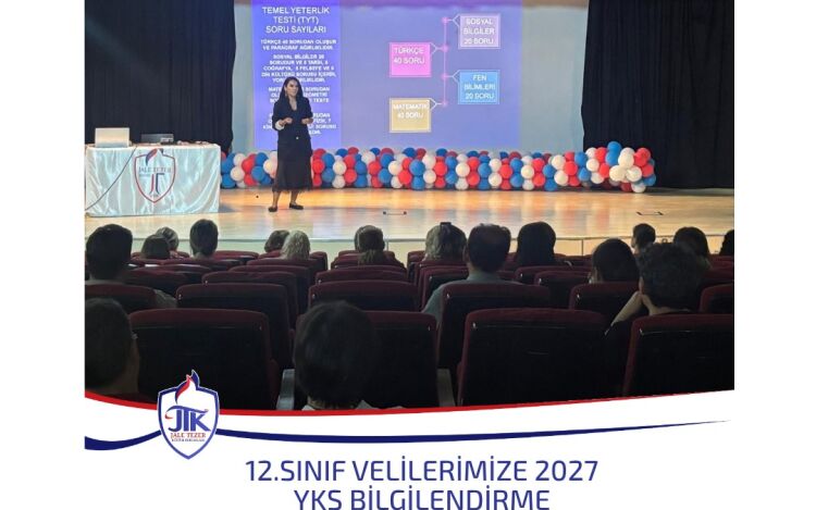 12.Sınıf Velilerimize 2027 YKS Bilgilendirme Semineri