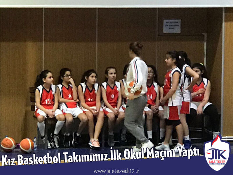 Kız Basketbol Takımımız İlk Okul Maçını Yaptı 2