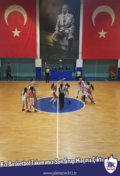 Kız Basketbol Takımımız Son Grup Maçına Çıktı 1