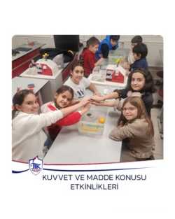 Kuvvet ve Madde Konusu Etkinlikleri