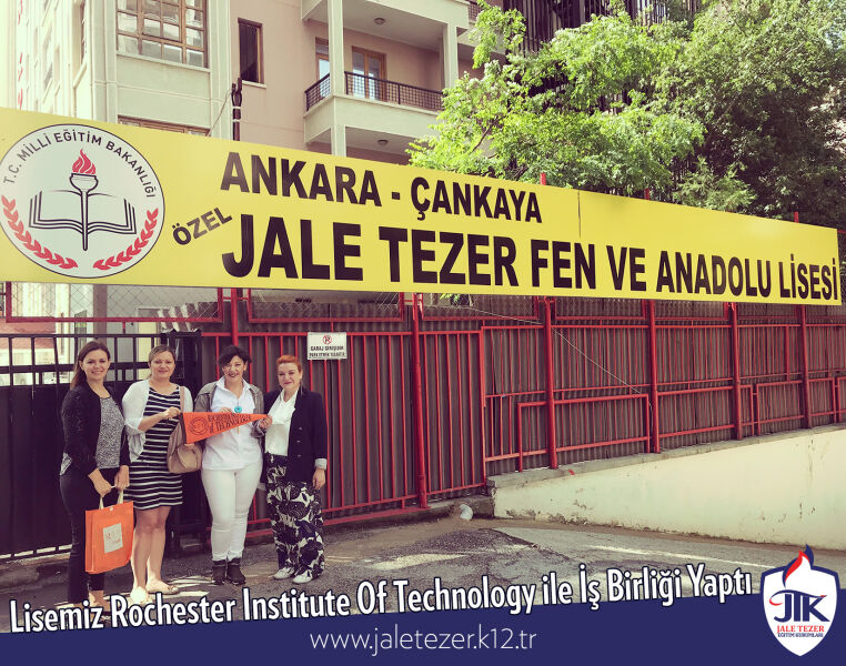 Özel Jale Tezer Anadolu ve Fen Lisesi ile Rochester Institute Of Technology İş Birliği 1