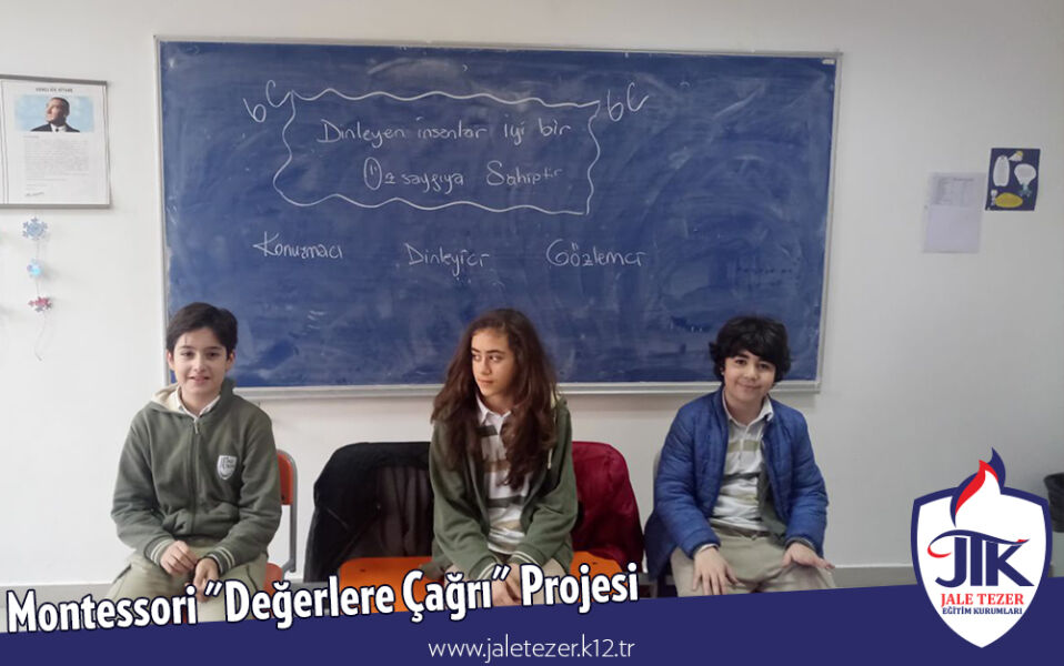 Montessori "Değerlere Çağrı" Projesi 4