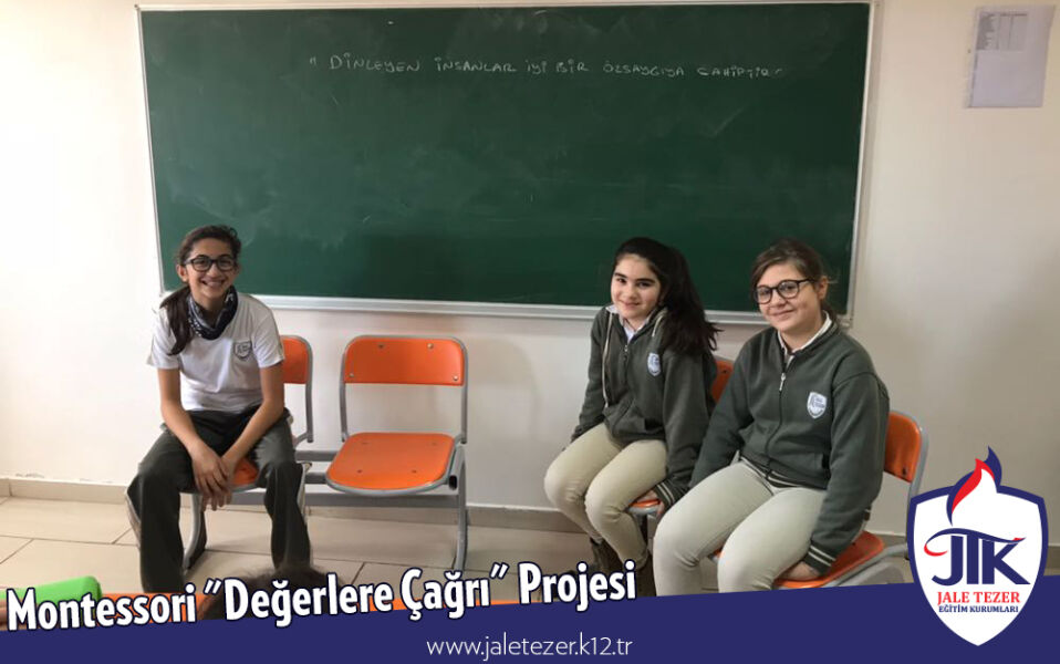 Montessori "Değerlere Çağrı" Projesi 5