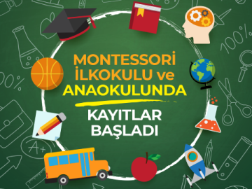 Montessori İlkokulu ve Anaokulu Kayıtları Başlamıştır