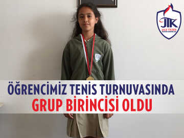 Öğrencimiz Tenis Turnuvasında Grup Birincisi Oldu