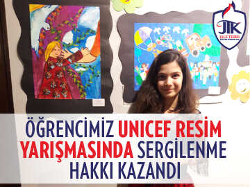 Öğrencimiz UNICEF Resim Yarışması'nda Sergilenme Hakkı Kazandı