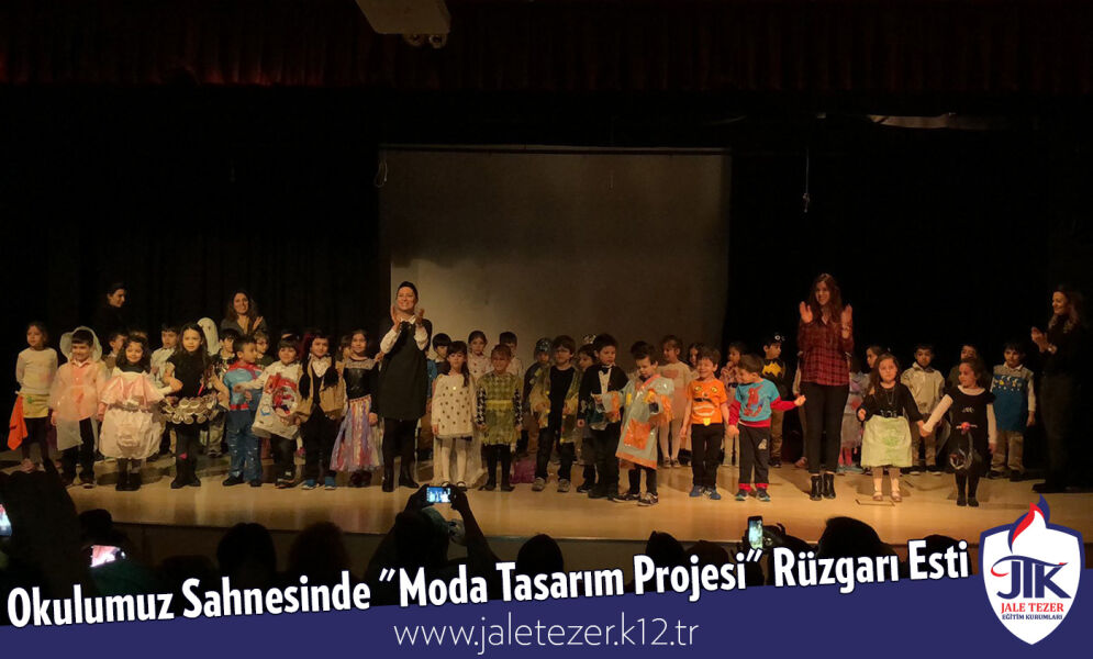 Jale Tezer Koleji Sahnesinde "Moda Tasarım Projesi" Rüzgarı Esti 1