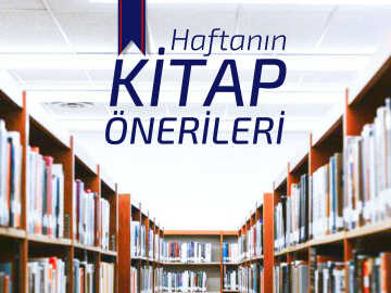 Haftanın Kitap Önerileri