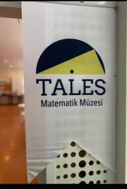 Tales Matematik Müzesi Gezisi
