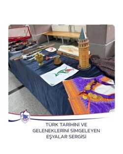 Türk Tarihini ve Geleneklerini Simgeleyen Eşyalar Sergisi