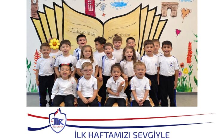 İlk Haftamızı Sevgiyle Tamamladık