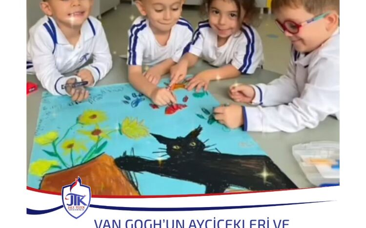 Van Gogh'un Ayçiçekleri ve Minik Dostlarımız