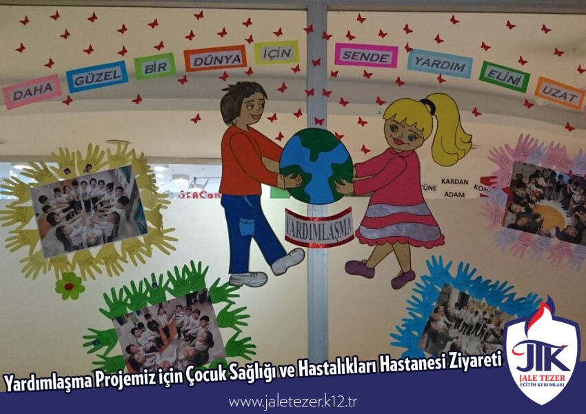 Jale Tezer Anaokulu Yardımlaşma Projesi Kapsamında Çocuk Sağlığı ve Hastalıkları Hastanesinde 1