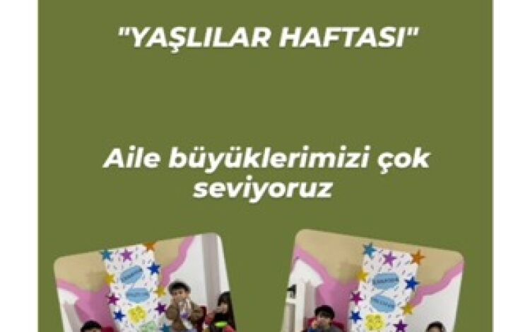 Yaşlılar Haftası "Zamanda Yolculuk"