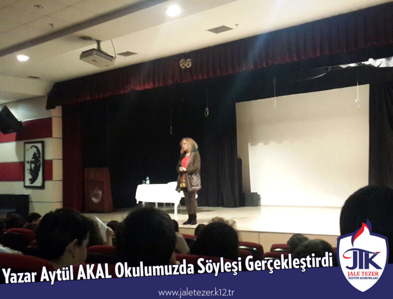 Yazar Aytül AKAL Okulumuzda Söyleşi Gerçekleştirdi 2